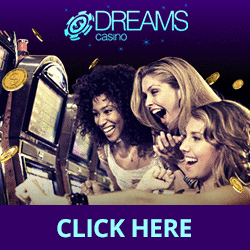 Dreams - $25 Free Chip + 200% Bonus